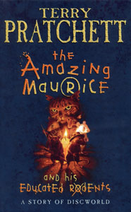 28. THE AMAZING MAURICE AND HIS EDUCATED RODENTS."We are changelings. _We are not like other rats._"