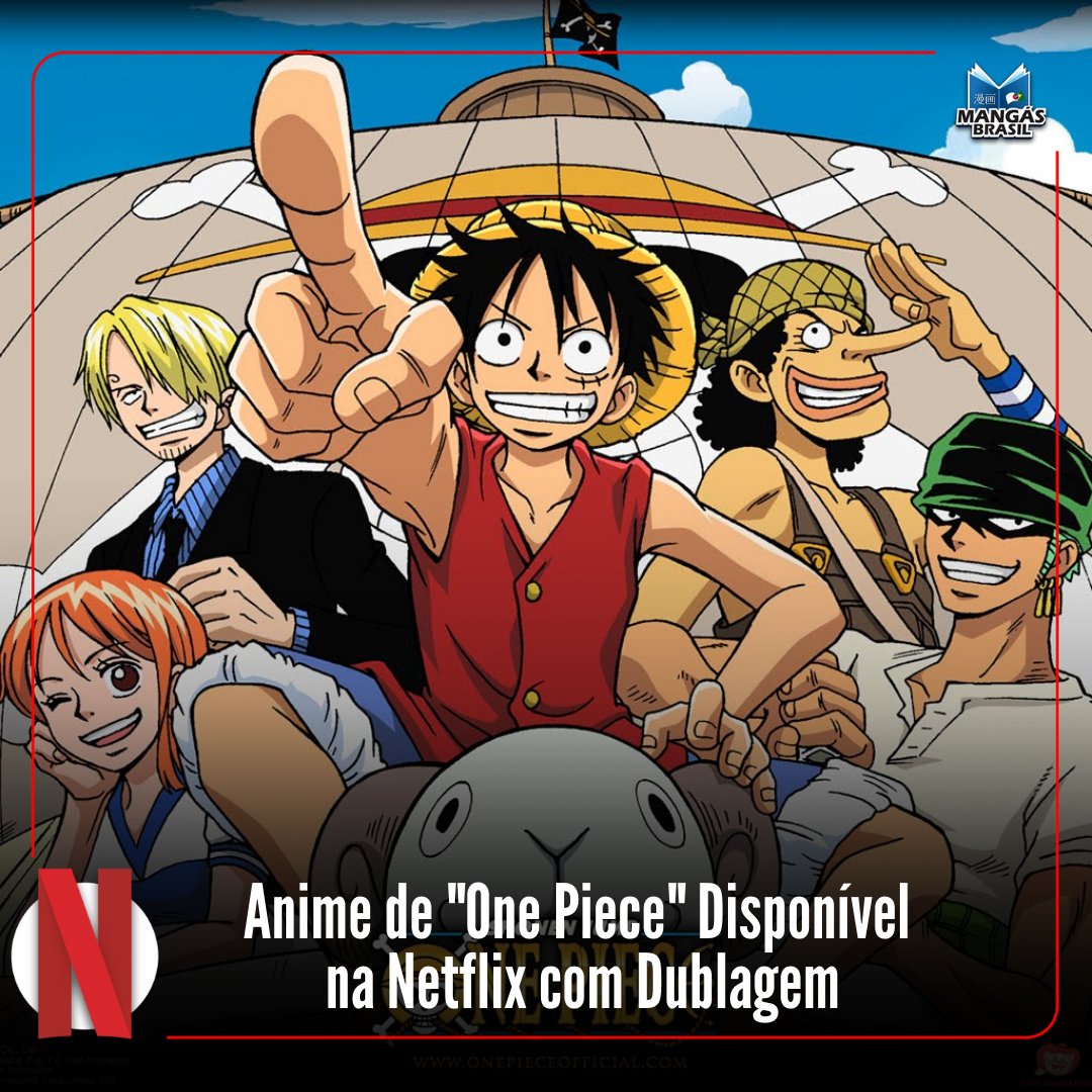 One Piece  Com dublagem, novos episódios estão disponíveis na Netflix