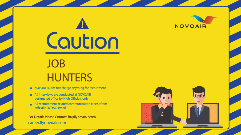 NOVOAIR's tweet image. Please be #cautioned that certain people pretending to represent #NOVOAIR– by misusing the brand name ‘NOVOAIR’, and the names of our employees - are asking #money in exchange for #interviews or jobs with NOVOAIR.   Visit career.flynovoair.com for NOVOAIR's official job posting