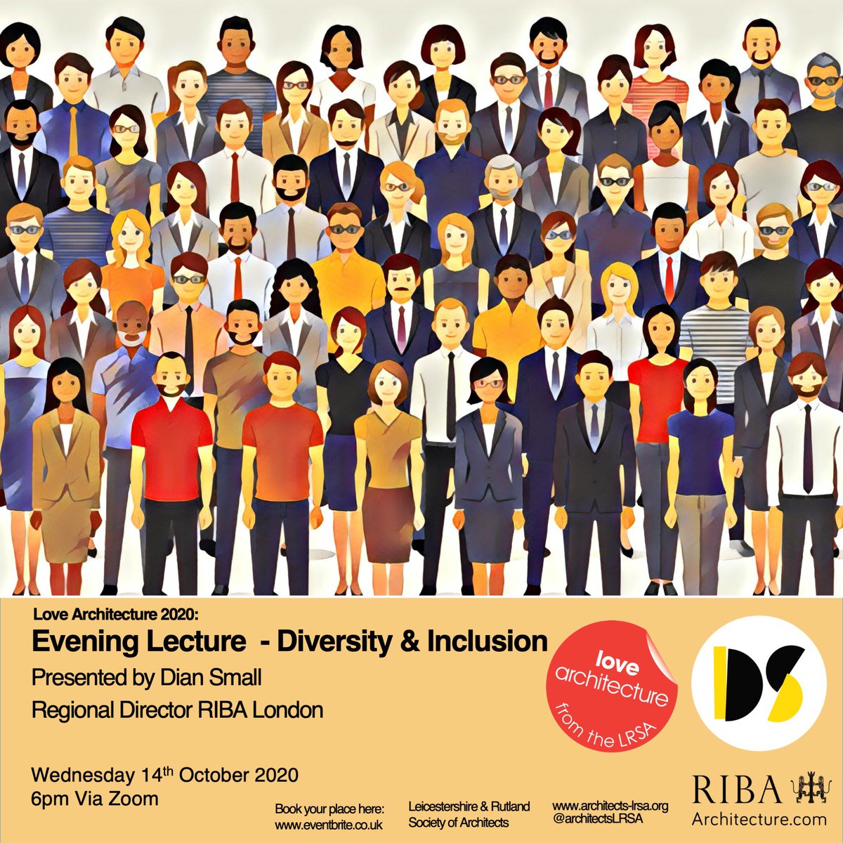Please retweet - 14th October 2020
6pm Evening online Lecture – Dian Small –
Dian Small, Regional Director <a href="/RIBA/">Royal Institute of British Architects</a> London discusses #diversity &amp; #Inclusion in our industry, her experiences and the work she is doing to encourage change. Book via Eventbrite - eventbrite.co.uk/e/love-archite…