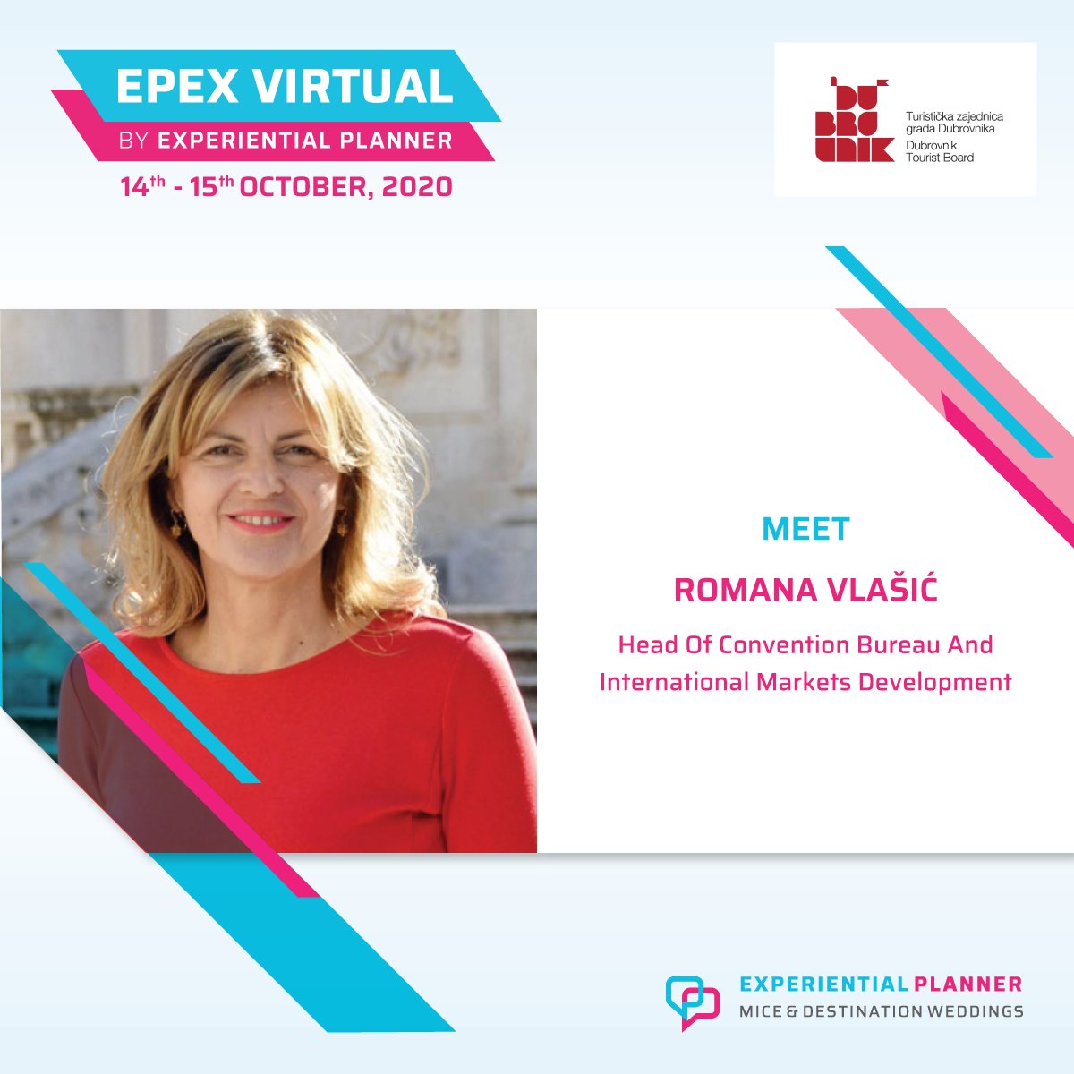 Catch-up with Dubrovnik Convention Bureau at the upcoming EPEX Virtual Series and discuss the opportunities of hosting Events in the ‘new normal’. To block a meeting spot, please write to office@experientialplanner.com. 

#CroatiaFulloflife #EPEXVIRTUAL2020 #newnormal