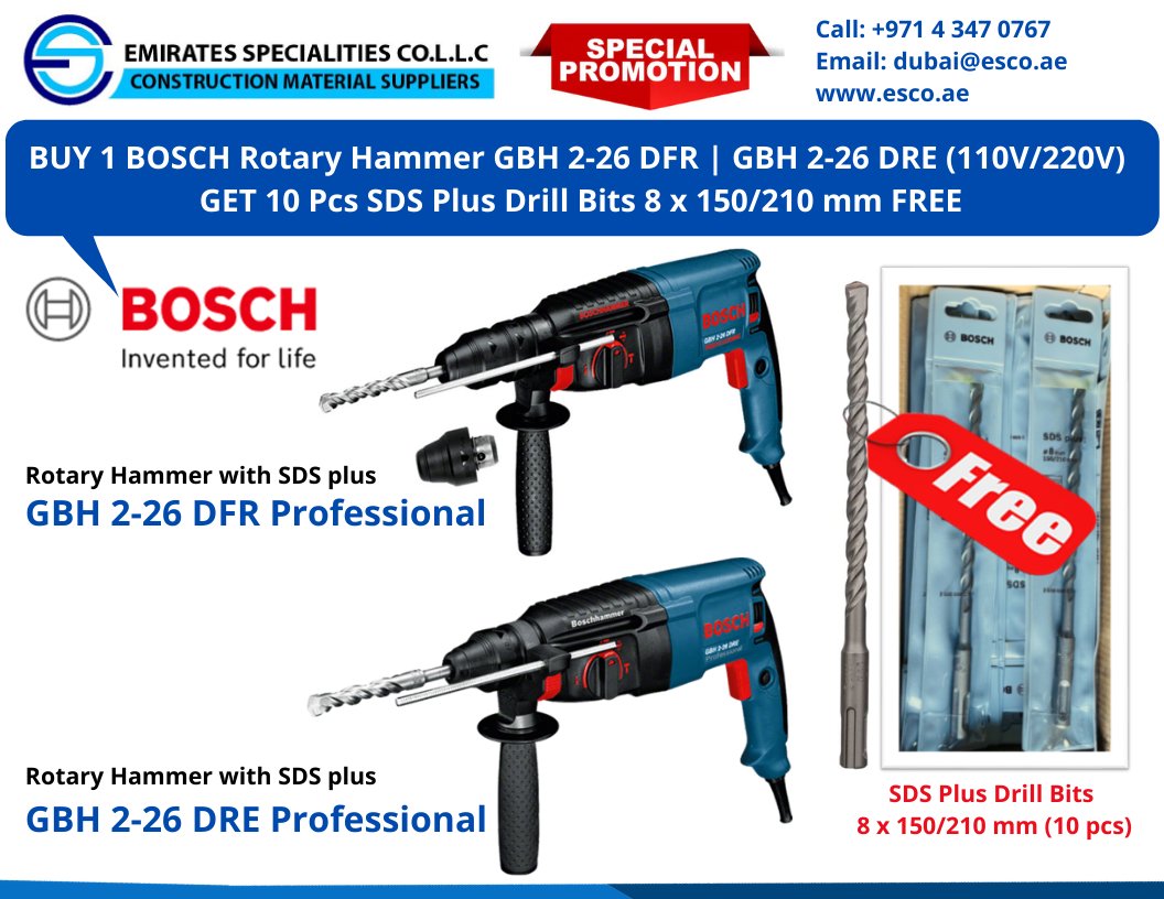 ESCO Special Promotion!! BUY 1 #BOSCH #RotaryHammer #GBH 2-26 DFR | GBH 2-26 DRE (110V/220V) GET 10 Pcs SDS Plus #DrillBits 8 x 150/210 mm FREE.

Call us now!

#Rotaryhammers
#boschtools
#BoschDrillbits
#boschsdsdrillbits
#BoschPowerTools
#BoschGBH
#boschhammerdrill
#sdsdrillbits
