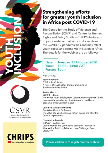 This week @_CSVR & @CHRIPSKE will host a webinar discussing COVID-19 pandemic and its effect youth social and economic inclusion in Africa. Register at bit.ly/InclusionYouth 1:00 PM - 2:00 PM EAT