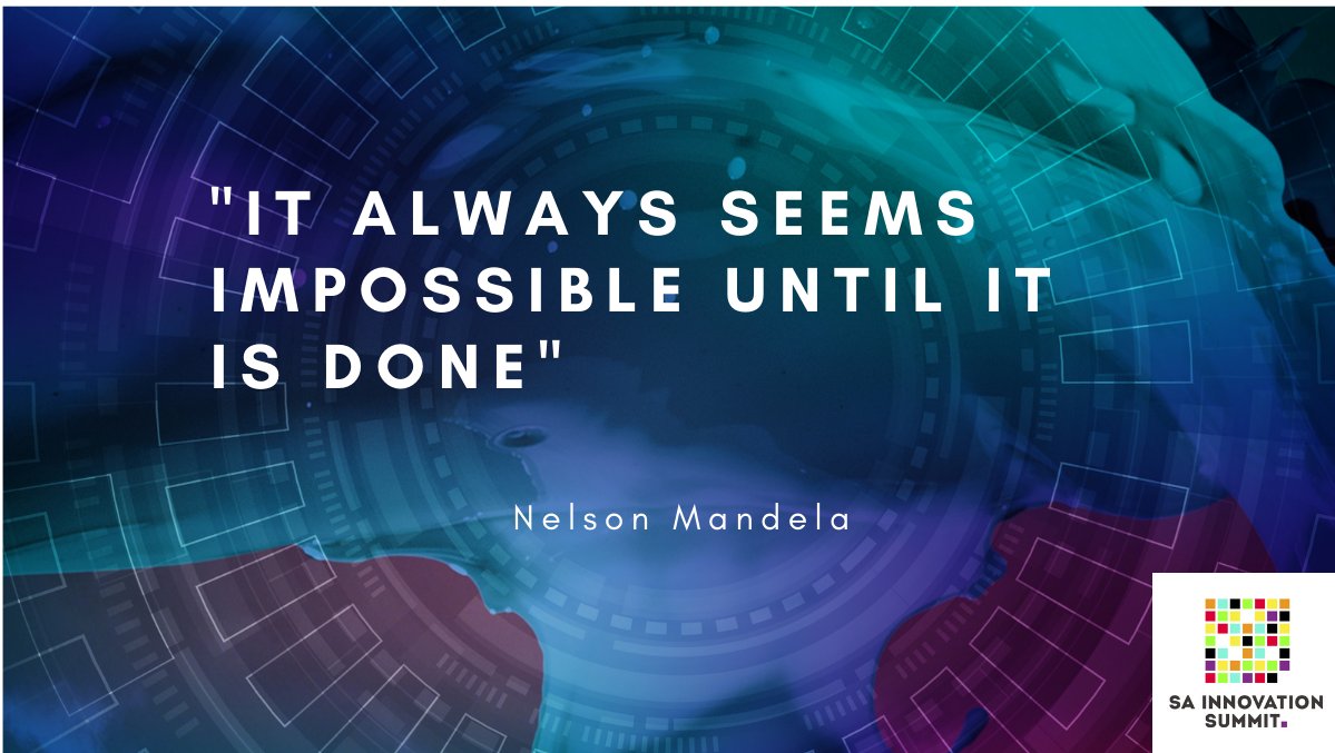 #MONDAYMOTIVATION "It always seems impossible until it is done" - Nelson Mandela

This goes out to the SA Innovation Summit Team who pulled off a successful first ever 4-day virtual Summit. Well done team! You rock!
 
#SAIS2020 #Virtual365 Edition 

#innovation #tech #startups