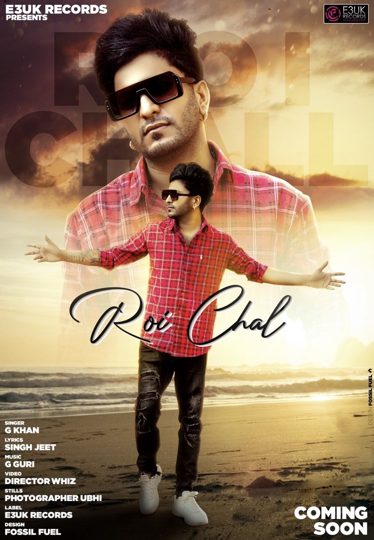 E3UK (@e3uk) on Twitter photo ➖Coming Soon ➖
#RoiChal
Singer - <a href="/OfficialGKhan/">Gauhar Khan</a>
Lyrics - @ISinghJeet
Music - @G.Guriii
Video - <a href="/DirectorWhiz/">Director Whiz</a>
Label - @E3UK ➖Coming Soon ➖
#RoiChal
Singer - <a href="/OfficialGKhan/">Gauhar Khan</a>
Lyrics - @ISinghJeet
Music - @G.Guriii
Video - <a href="/DirectorWhiz/">Director Whiz</a>
Label - @E3UK