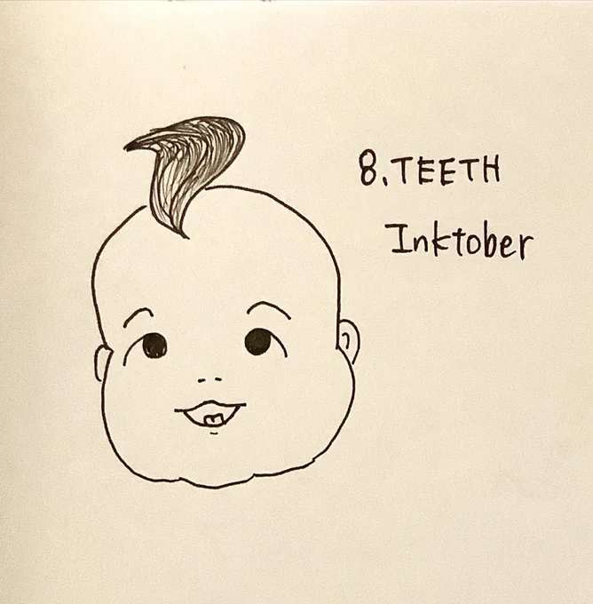 Day 8 Teeth 歯
#inktober2020 #inktober 
Day 2 と同じ赤ちゃんに再登場してもらった? 