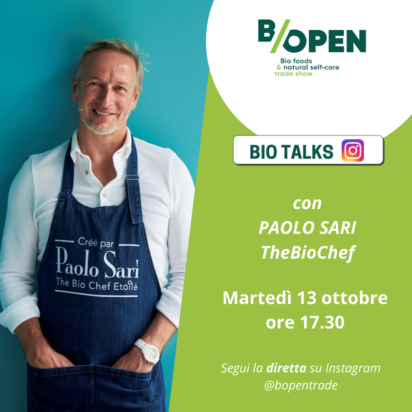 BOpenTradeShow's tweet photo. 📣 Diretta Instagram 🔴 Domani, martedì 13 ottobre ore 17:30. Due chiacchiere con Paolo Sari, non perderti la diretta con
@PaoloSari The BioChef
#myfoodrevolution #Bopen2020 #Bopen #veronafiere #biologico #biofoods #organicfairtrade #organicfood https://t.co/qJ13LItq53