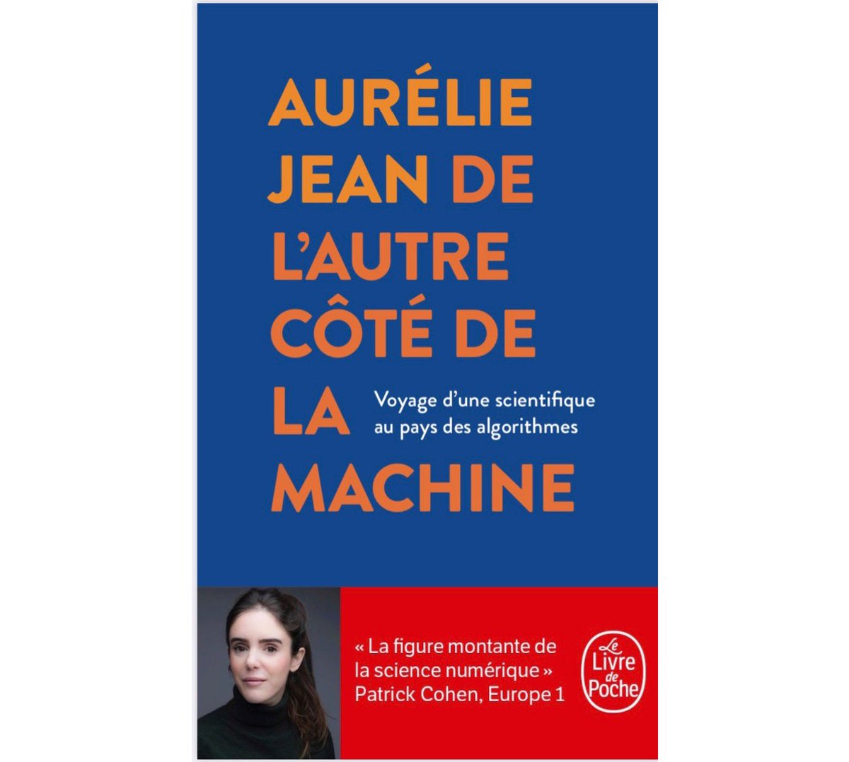 Aurelie_JEAN's tweet photo. #Proud 🤩 sortie de mon livre #DeLAutreCoteDeLaMachine en format poche le 4 novembre chez @livredepoche 💪🤓😎👍 Merci à vous tous pour vote soutien ! @EdLObservatoire #algorithm #data #society #people #bias #AlgorithmBias #technology https://t.co/LIeshB7F3k