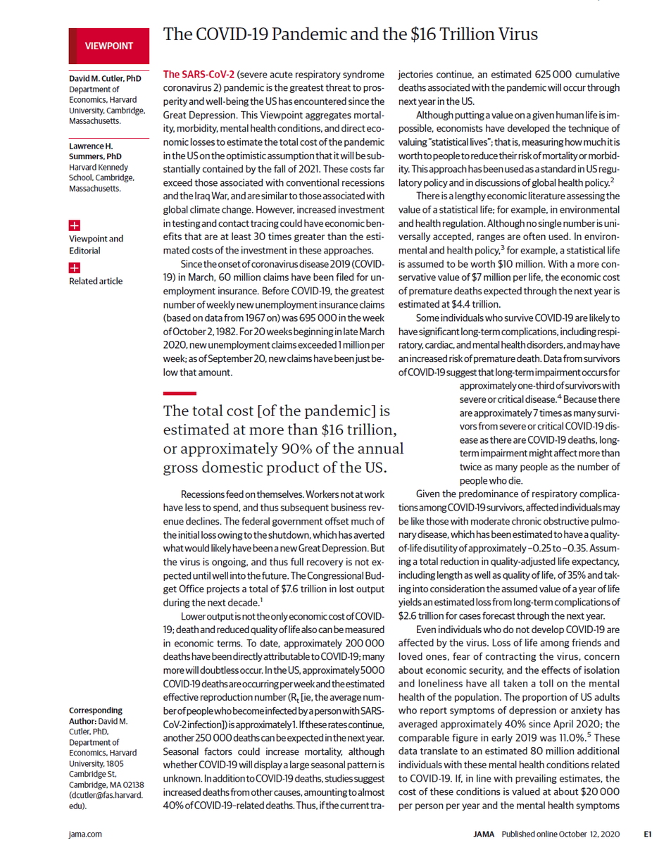 We estimate the cost of the COVID virus for the US. Bottom line cost: $16 trillion. This is $200,000 per family or 90% of a year’s GDP. 2/13