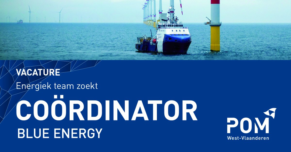 Ben je getriggerd door de wereld van blue energy? Heb je leidinggevende capaciteiten en beschik je over duidelijke langetermijnvisie. We zoeken nieuwe coördinator <a href="/FVTwvl/">Fabrieken voor de Toekomst</a>
Blue Energy! Solliciteren t.e.m 29/10
pomwvl.be/vacatures
#bejobs #vacature #TeamPOMWestVlaanderen