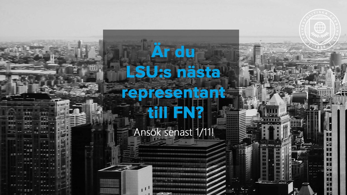 Utrikespolitiska förbundet (@uf_sverige) on Twitter photo Sök ett av LSU:s två uppdrag som ungdomsrepresentant till FN!
Läs mer och sök via LSU:s hemsida:jobb.lsu.se/.../963605-ung…...
För att bli nominerad av UFS, skicka ditt CV och personliga brev till president@ufsverige.org. Deadline för detta är söndag den 1:a november. Sök ett av LSU:s två uppdrag som ungdomsrepresentant till FN!
Läs mer och sök via LSU:s hemsida:jobb.lsu.se/.../963605-ung…...
För att bli nominerad av UFS, skicka ditt CV och personliga brev till president@ufsverige.org. Deadline för detta är söndag den 1:a november.