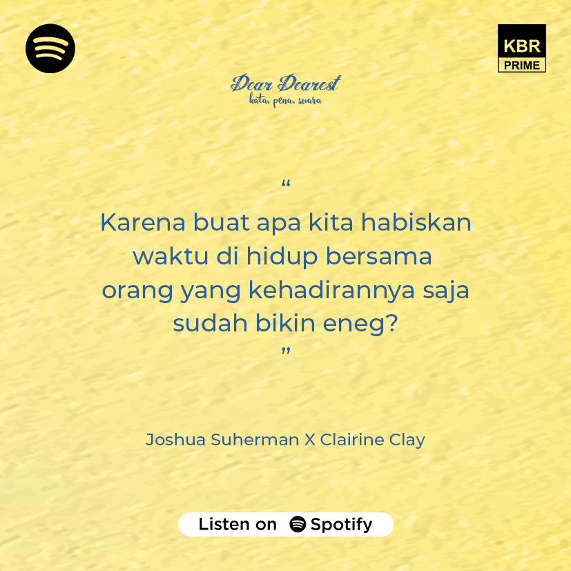 DearDearestPod's tweet photo. "Karena buat apa kita habiskan waktu di hidup bersama orang yang kehadirannya saja sudah bikin eneg?"
Ep 1 - Joshua Suherman @jojosuherman Clairine Clay @clairineclay
Kata, pena, suara
This is Dear Dearest
#PodcastDearDearest
#SobatPodcastSpotify
#Anchorfm https://t.co/Pb7GbcvpzT