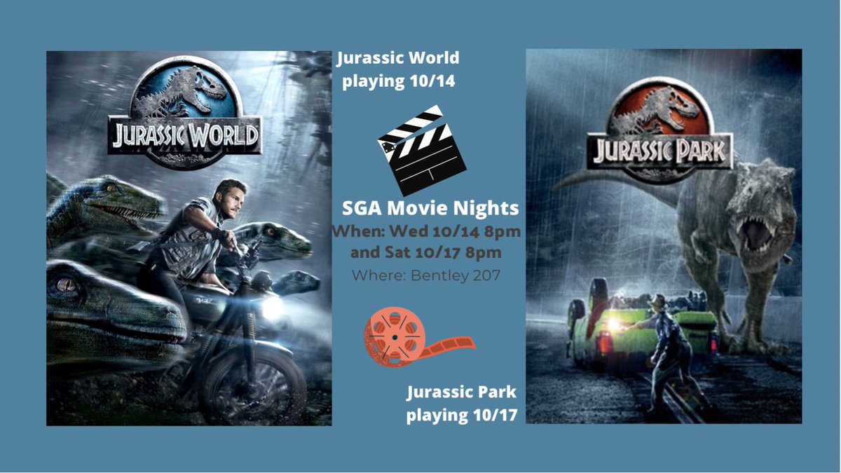 Join SGA for movie night on the 14th&amp; 17th. Playing in Bentley 207. Jurassic World on Wednesday and Jurassic Park on Saturday!!