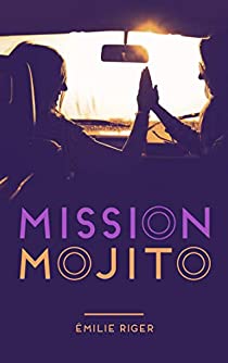 <a href="/EmRigerCollins/">Emilie Riger Collins</a> une nouvelle critique de Mission mojito à lire sur Babelio : " Je tiens à remercier les éditions BMR et le site Netgalley qui m'ont permis de lire ce livre. J'adore la couverture de ce livre, où l'on y voit au premier plan les filles su... babelio.com/livres/Riger-M…