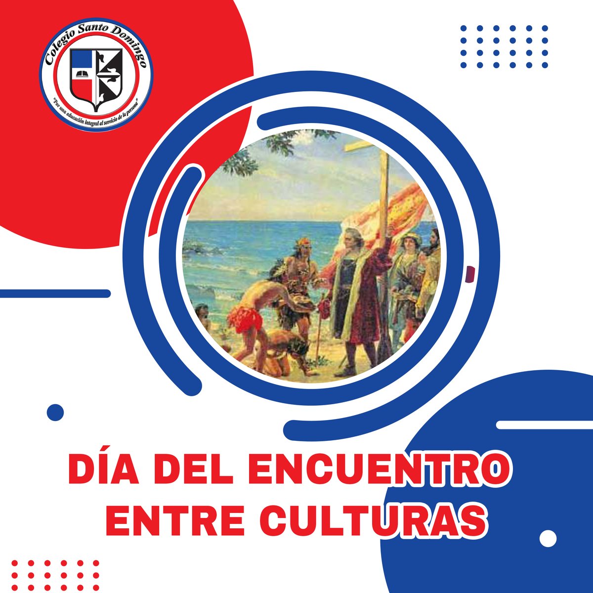 santodomingocol's tweet photo. Día del encuentro de dos mundos es la fiesta del 12 de octubre en conmemoración del Descubrimiento de América por el navegante Cristóbal Colón en 1492.
#colegiosantodomingo
#inciciamosCSD
#nuevoañoescolar📚
#csdvirtual
#clasesvirtuales https://t.co/C9DXNzykjJ