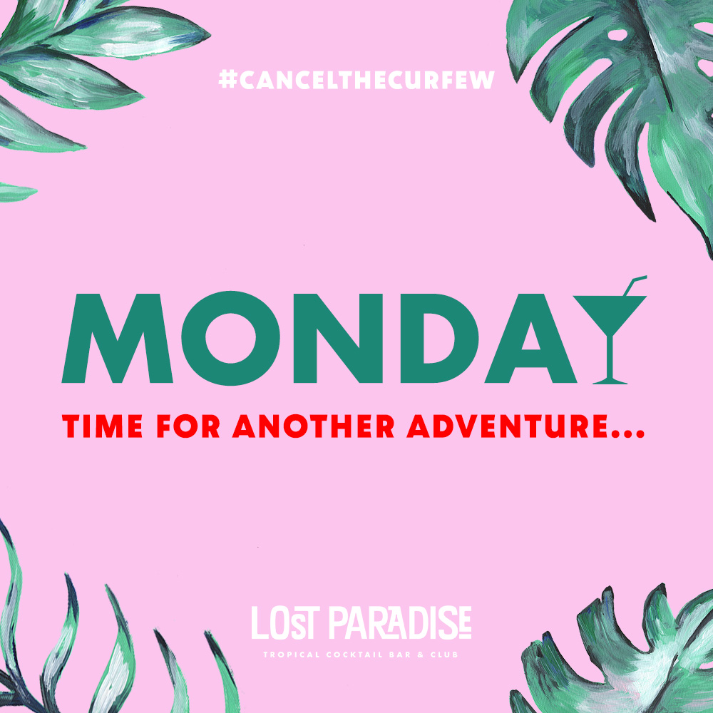 🌴Not loving Mondays...you’re doing it wrong! Join the Lost Mondays team in Paradise tonight as we show you how it’s done*

Reserve your spot on 👉 bit.ly/3lEdOyp

*spoiler alert it’s cocktails and island vibes