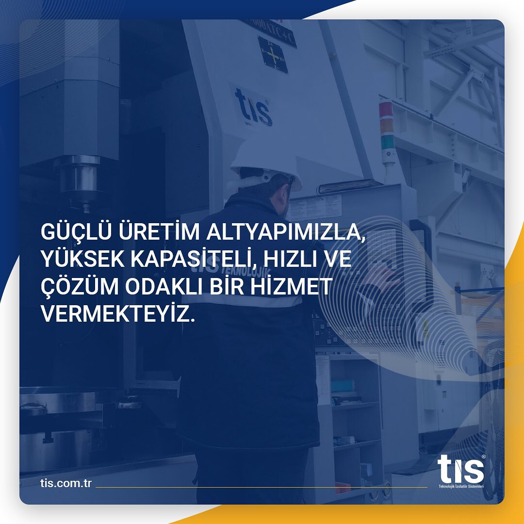 TİS Teknolojik İzolatör Sistemleri (@tisteknoloji) on Twitter photo 