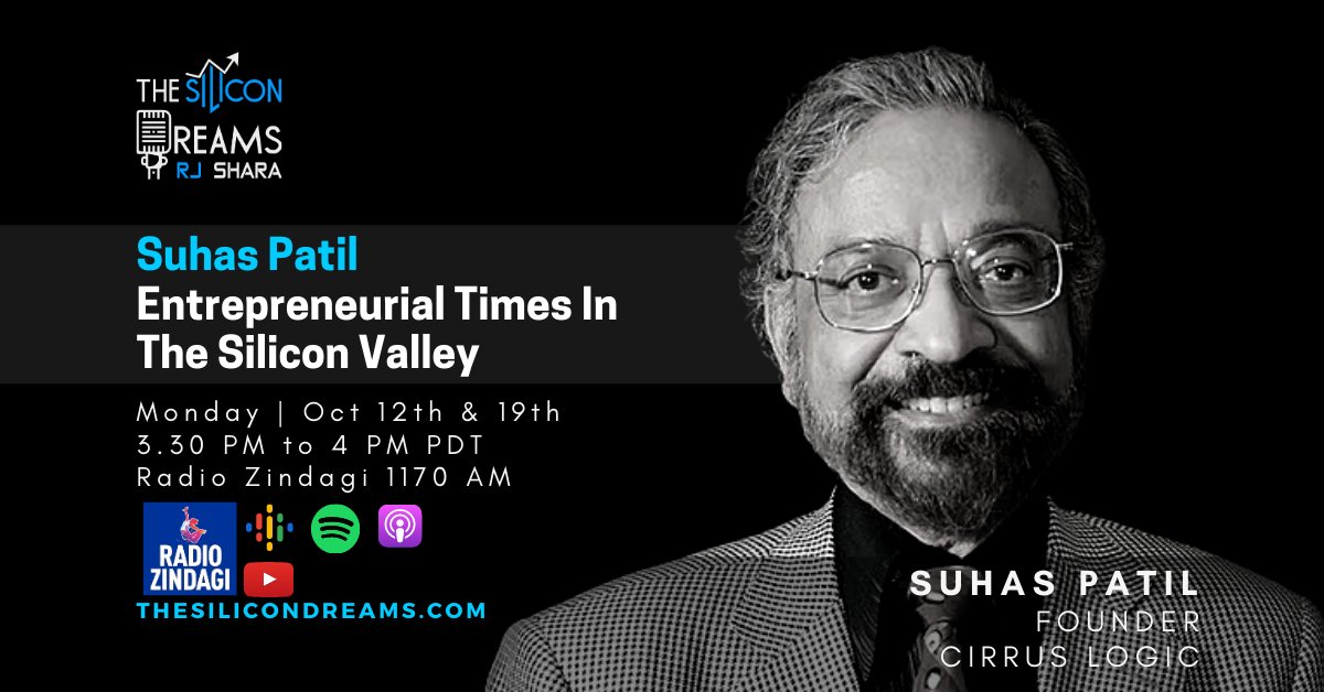 Prof. Suhas Patil - Founder of Cirrus Logic talks to us about Entrepreneurship and Investments in the Silicon Valley and recounts his journey from being an MIT professor to founding Cirrus Logic <a href="/Radiozindagisfo/">Radio Zindagi</a>