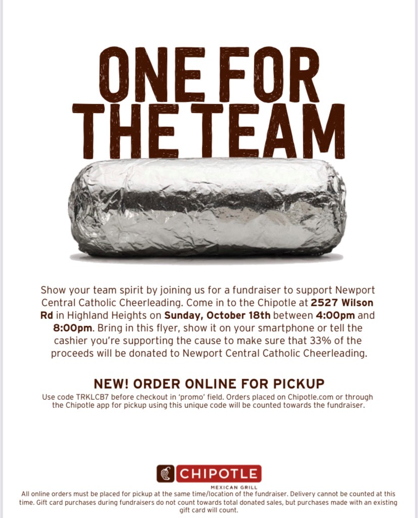 Support the Cheerleaders!
Cheerleading Chipotle Fundraiser - Sunday, October 18
Highland Heights Location