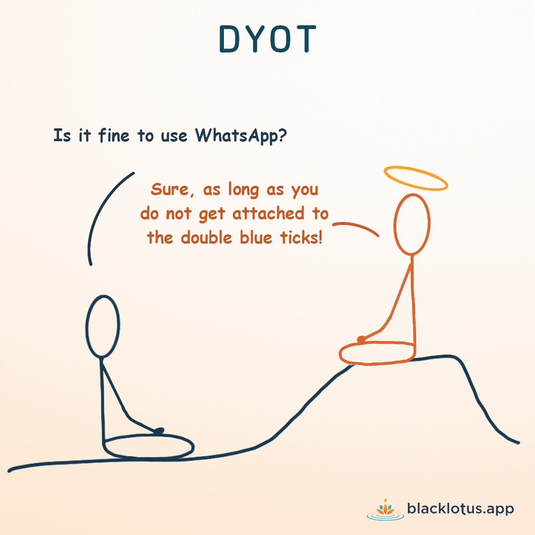 DYOT - Mindfulness wisdom through Zen & humor

#mindfulness #zen #humor #quote #meditation #motivation