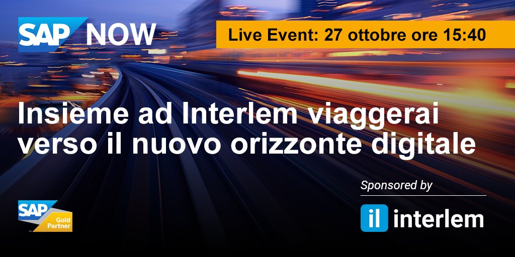 Interlem's tweet photo. 📢 #SAPNOW - #Live Event: 27/10 ore 15:40 - Insieme ad #Interlem viaggerai nel nuovo Digital Core #SAPS4HANA. Iscriviti ora 👉 https://t.co/zEZOF9xl3i
#DigitalTransformation #digitalinnovation #digitalfuture #digitalstrategy #S4HANA #ERP #erpimplementation #erpsystem @SAPItalia https://t.co/qditHTBse0