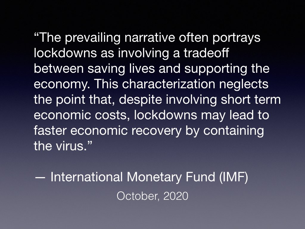 by containing the virus and reducing voluntary social distancing. These medium term gains may offset the the short-term costs of lockdowns, possibly leading to positive overall effects on the economy.”12/