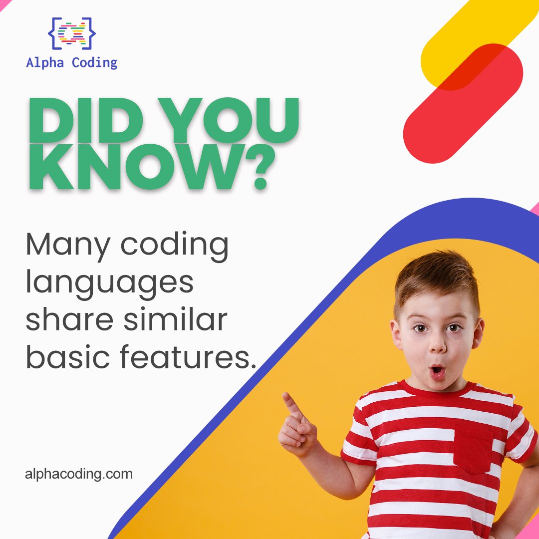 Alpha_Coding's tweet image. 𝘿𝙄𝘿 𝙔𝙊𝙐 𝙆𝙉𝙊𝙒?
Many coding languages share similar basic features.
Visit us at alphacoding.com and sign up for a free trial class!
#alphacoding #codingforkids #learntocode #codingfacts #funfacts #codingisfun