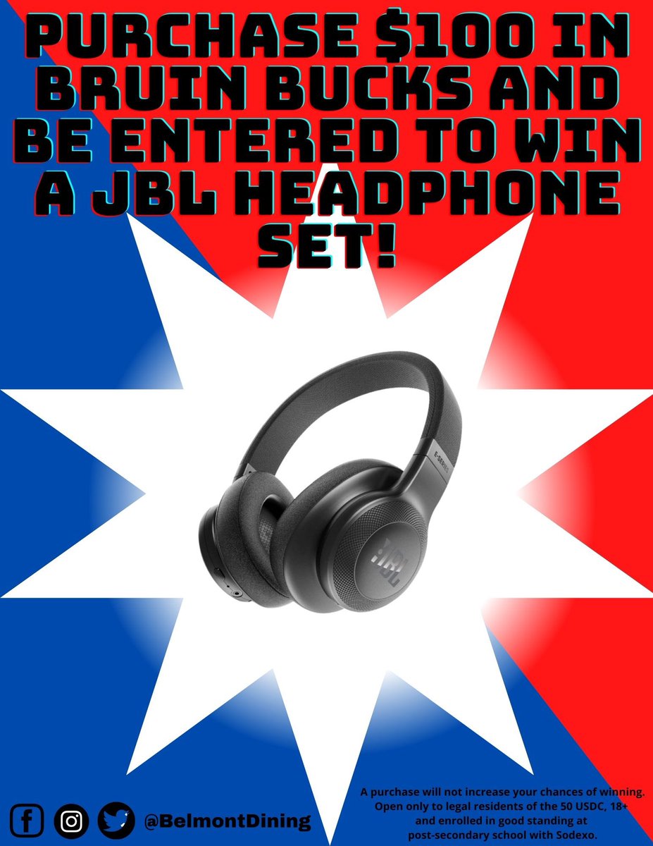 BelmontDining's tweet photo. Starting today, when you purchase $100 or more in #BruinBucks now thru Fri, Oct. 16, 2020, you’ll be entered in a drawing for a chance to win a JBL Headphone set. 
_
Visit https://t.co/cHlMmwuFyx for more info on how to purchase. #FeedTheBruin 🐻#BelmontDining #BelmontU https://t.co/gVgxhff9nV