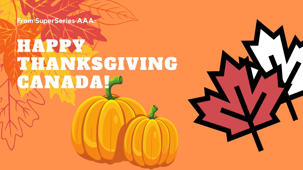 To all of the teams, players and families north of the border, a Happy Thanksgiving to you!