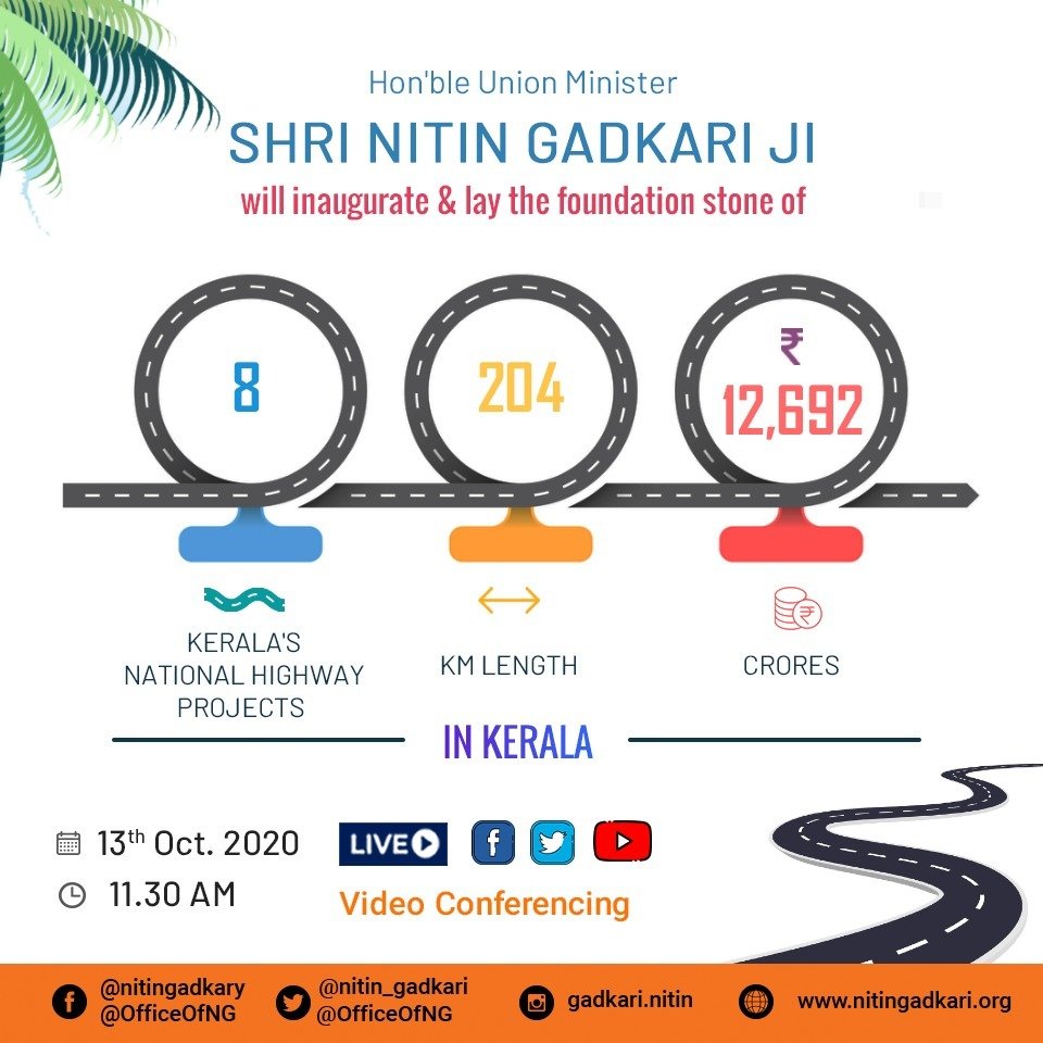 OfficeOfNG's tweet photo. Hon'ble Minister Shri @nitin_gadkari Ji will inaugurate &amp; lay the foundation stone of 8 National Highway projects of Kerala on 13th October at 11:30 AM via Video Conferencing. #PragatiKaHighway https://t.co/3fadYbZfDA