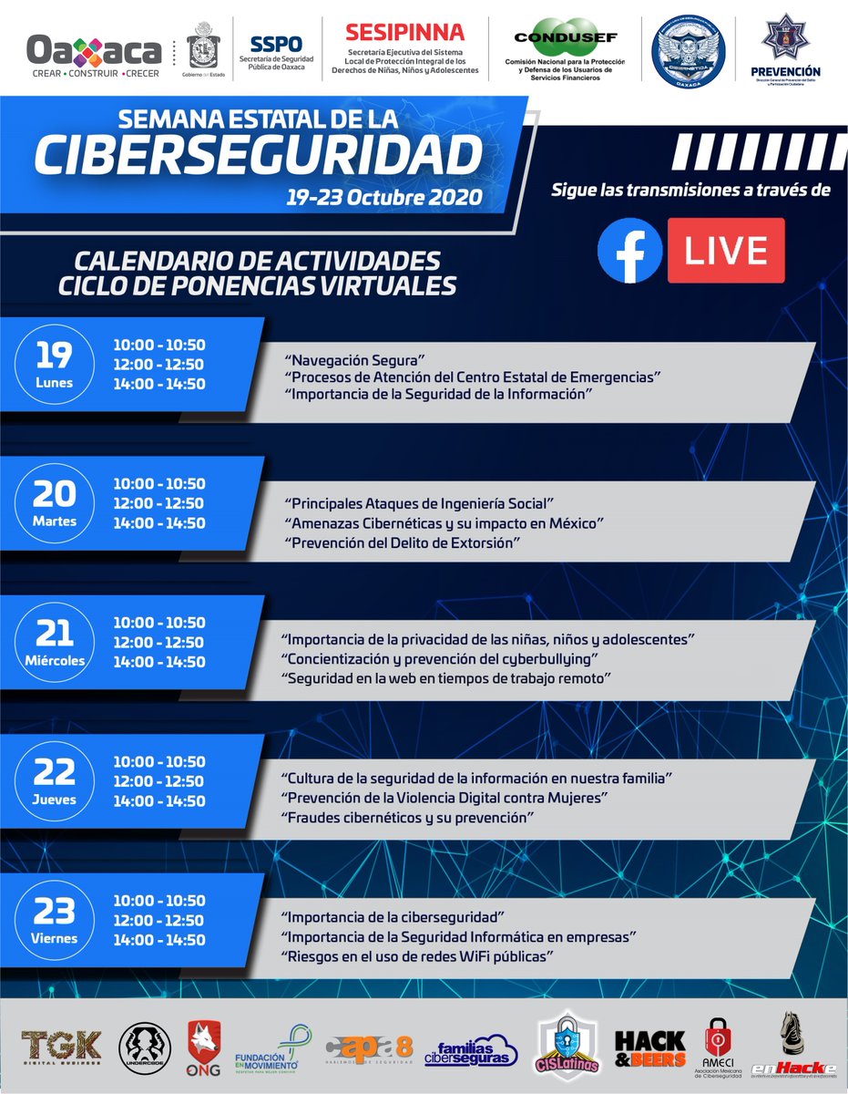 UPCOaxaca's tweet photo. La @SSP_GobOax te invita a las ponencias virtuales que se llevarán a cabo del 19 al 23 de octubre, como parte de la Semana Estatal de la Ciberseguridad 2020. #InternetSeguro #Oaxaca @GobOax @sipinnaoax @SIDISSP_GobOax @PREVENCION_SSPO https://t.co/rdGKuKG8fw