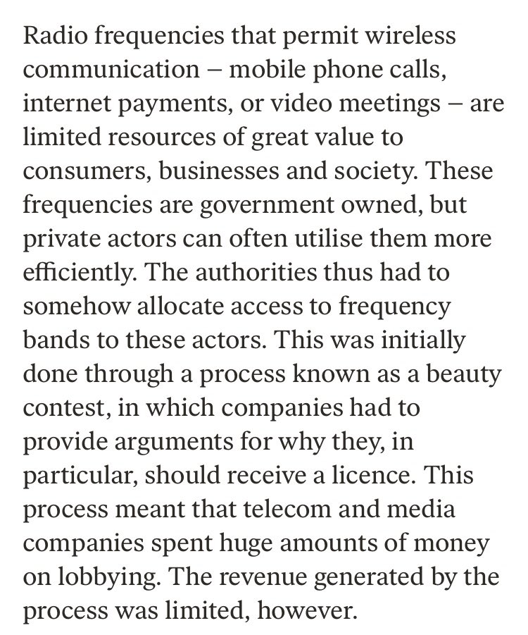 For years, the  @FCC allocated frequencies using what were called “beauty contests.” Applicants would lobby the agency on why their proposal was superior and merited a license. Highly inefficient, no revenue to  @USTreasury, and companies “spent huge amounts of money on lobbying.”