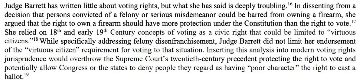 Judge Barrett believes in the old concept of the "virtuous citizen" concept for voting rights.