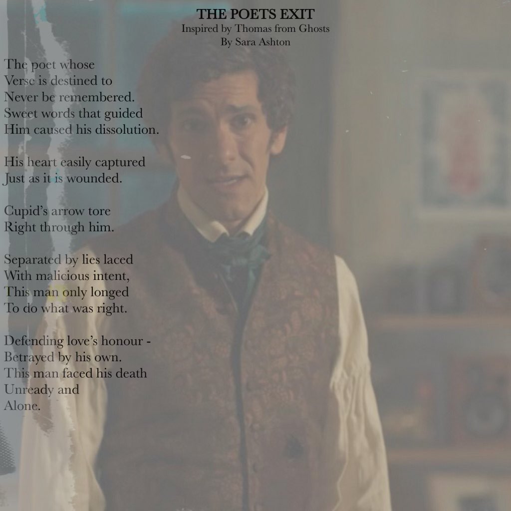 ‘the poets exit’ • a poem inspired by thomas thorneepisode 4 is easily my favourite from the series & I’m glad I was inspired to write again!  #BBCGhosts  @realmatbaynton