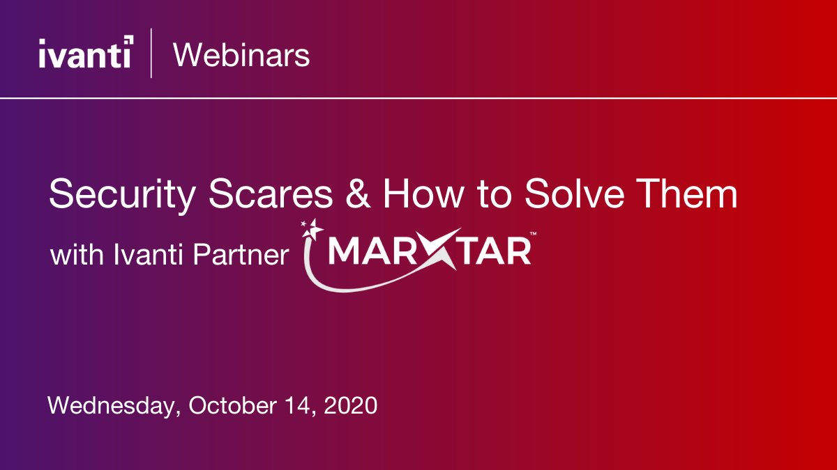 Gremlins and ghosts and ghouls, oh my! Don’t miss our “Security Scares and How to Solve Them” on October 14th, hosted by @MarXtarGroup with special guests David Fullick and Tim Cox from @GoIvanti! bit.ly/2GP6HUY
