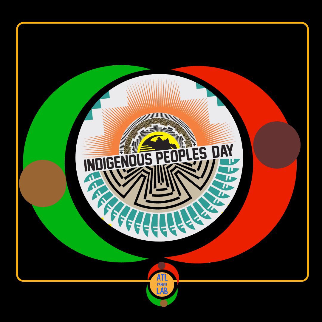 AtlParentLAB's tweet photo. Honoring and celebrating Indigenous Peoples’ cultures, histories, and legacies today and everyday.
#ATLParentLAB #Atlanta #AntiRacism #Parenting #Play #Families #Communities #PlayForAll #PlayLikeABoss #PlayForTheCulture #StoryTimeLikeABoss https://t.co/bOC5Us6Vvo