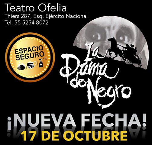 Ya tenemos nueva fecha. Próximo sábado 17 de Octubre dos funciones de <a href="/LaDamadeNegroMX/">La Dama de Negro</a>  boletos en <a href="/Ticketmaster_Me/">Ticketmaster México</a>