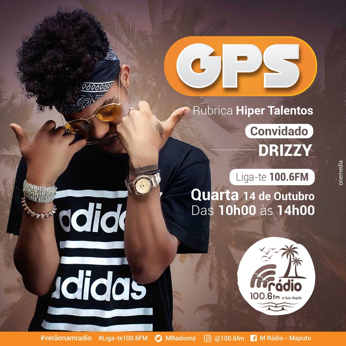 MRadiomz's tweet photo. Nesta Quarta-feira (12 de Outubro) teremos como convidado no programa GPS o jovem Cantor Drizzy, a participar da Rubrica Hiper Talentos. Sintoniza 100.6 FM e Anima-te!

M Rádio Online: https://t.co/SOYXXpMaMD

M Rádio a tua dupla.
#atuadupla
#VerãonaMradio https://t.co/eDEHaKJWkP
