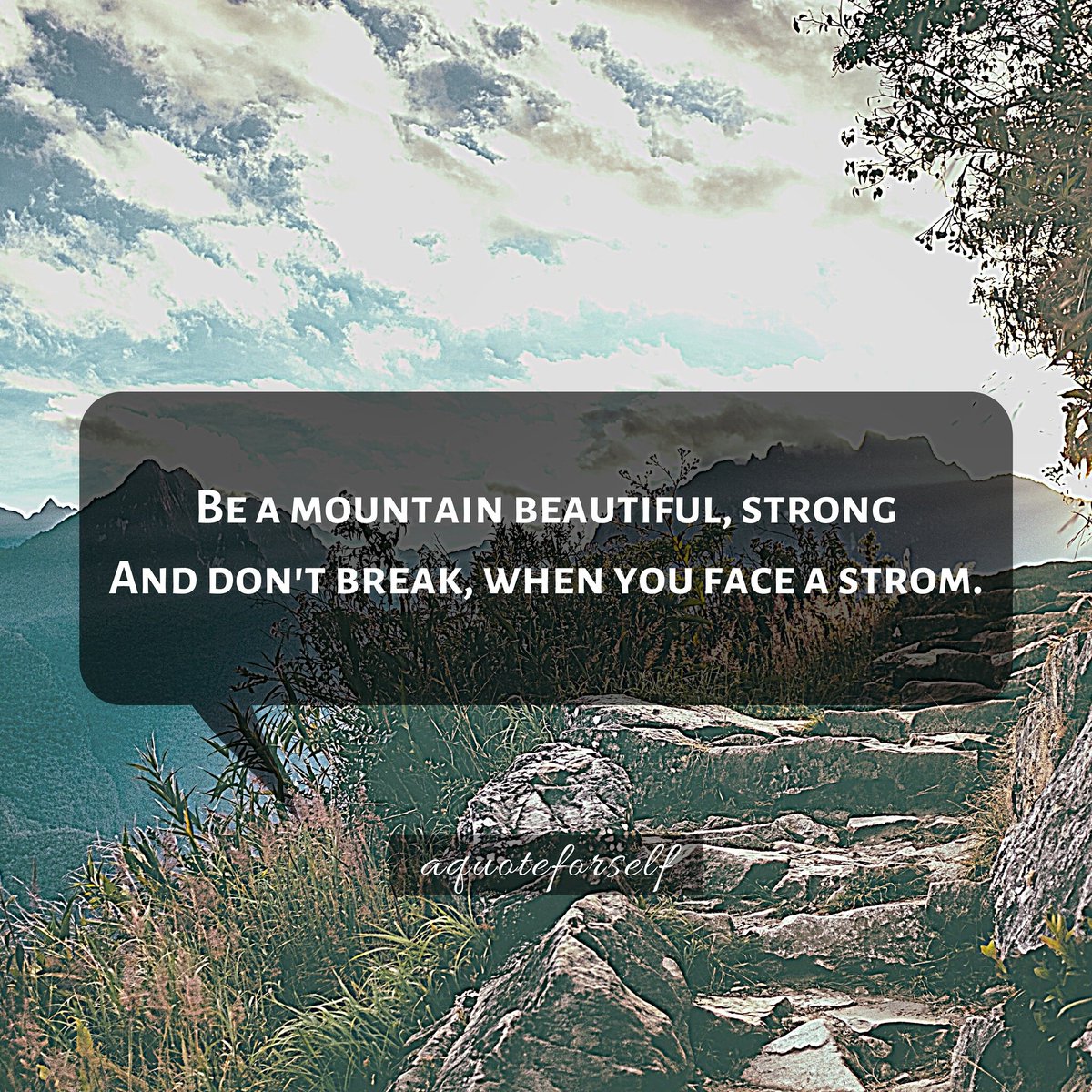 Be like a mountain.
#aquoteforself #mountains #lockdown #StrongerTogether #powercut #Mumbai #poweroutage #beautiful #beautifulworld #quotes @aquoteforself @spillpoetry @unerasepoetry @yourquotes @YourQuoteApp #MotivationalQuotes #InspirationalQuotes #poetry #poet #writer #Reading