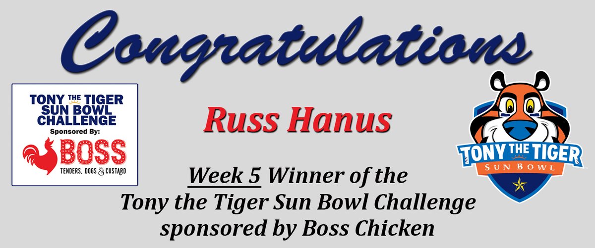 OldElPasoSB's tweet photo. Congratulations to Russ Hanus for winning during the week of Oct. 5 – 11, 2020 of the Tony the Tiger Sun Bowl Challenge presented by @bosschicken915

Link to play:  https://t.co/nDk95UWlc6

#3TSB #BossChicken #SunBowl  #Challenge https://t.co/WvXeAzeqhv
