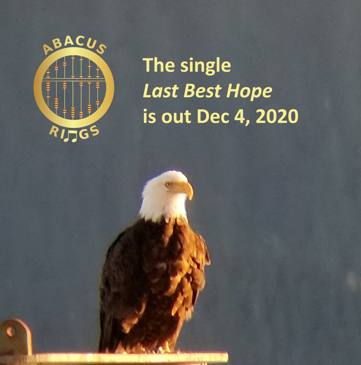 Our single, Last Best Hope, is coming out Dec 4, 2020.