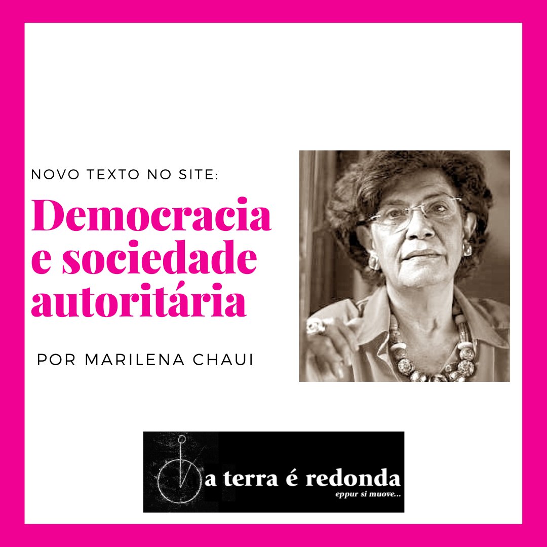 Aterraredonda1's tweet photo. Democracia e sociedade autoritária
Por Marilena Chaui
Há no Brasil um mito poderoso, o da não violência, que oculta o autoritarismo social.
https://t.co/bSvKYSxcfd
#aterraéredonda #marilenachaui #chaui https://t.co/tYEg6EuxUL