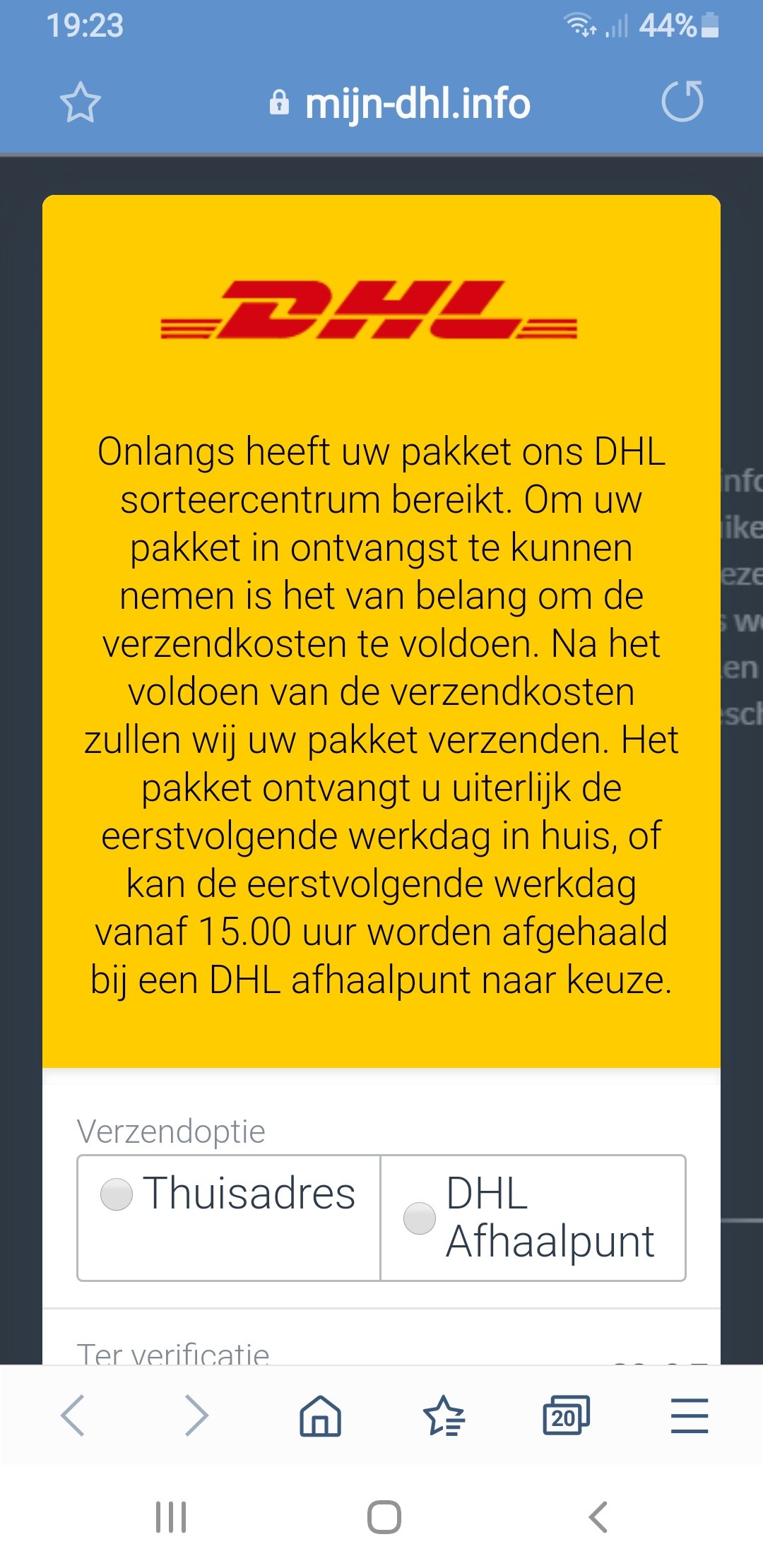 verslag doen van Verbanning Ambient DHL Nederland on Twitter: "@knippie1964 Hoi Sonja, goed dat je hier niet  intrapt! Wij vragen achteraf nooit om verzendkosten. Ik raad je dan ook aan  om niks te betalen en een screenshot