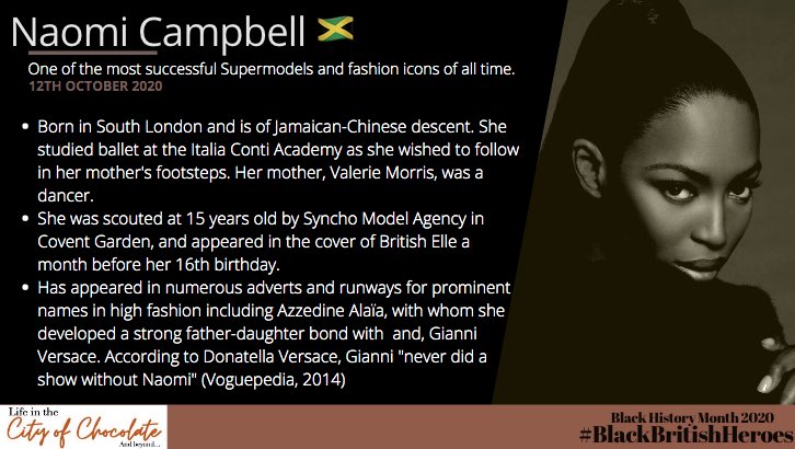 Day 12 is for the iconic Naomi Campbell   #BlackHistoryMonthUK    #BHM    #BlackBritishHeroes  @NaomiCampbell