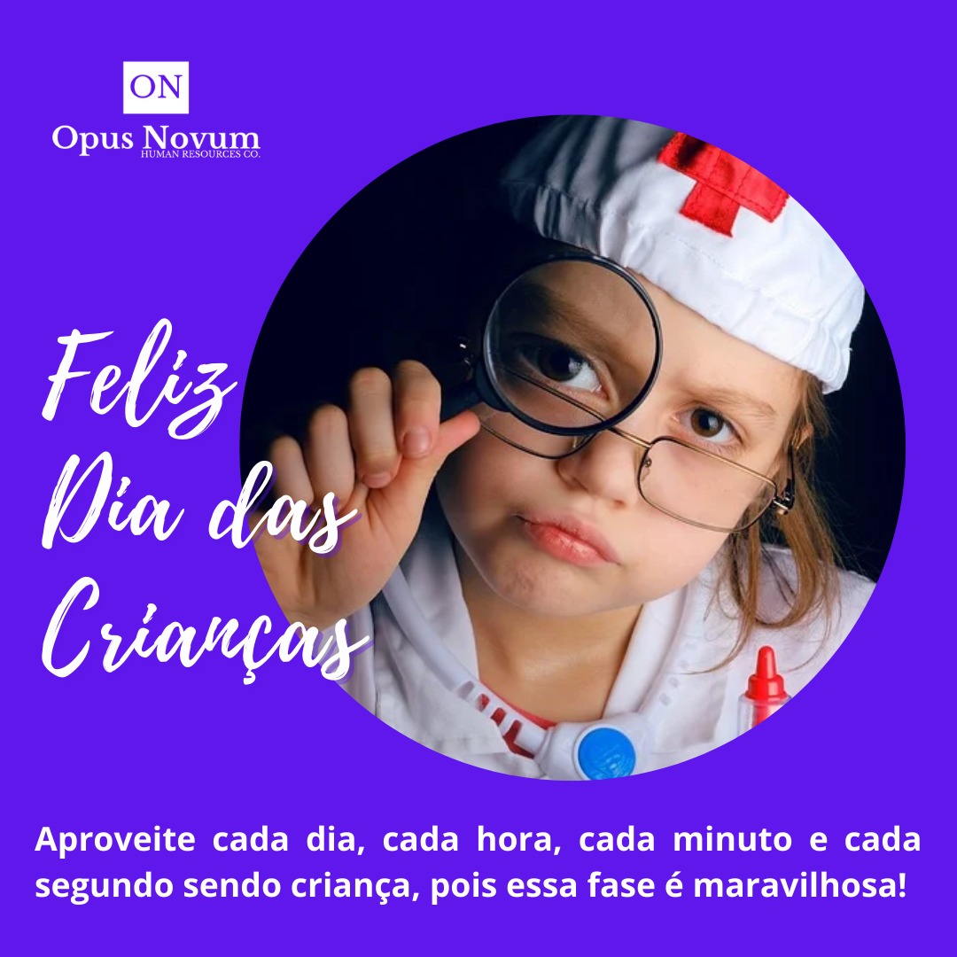OpusNovumHR's tweet photo. FELIZ DIA DAS CRIANÇAS

Aproveite cada dia, cada hora, cada minuto e cada segundo sendo criança, pois essa fase é maravilhosa! https://t.co/8JrASPkMN0