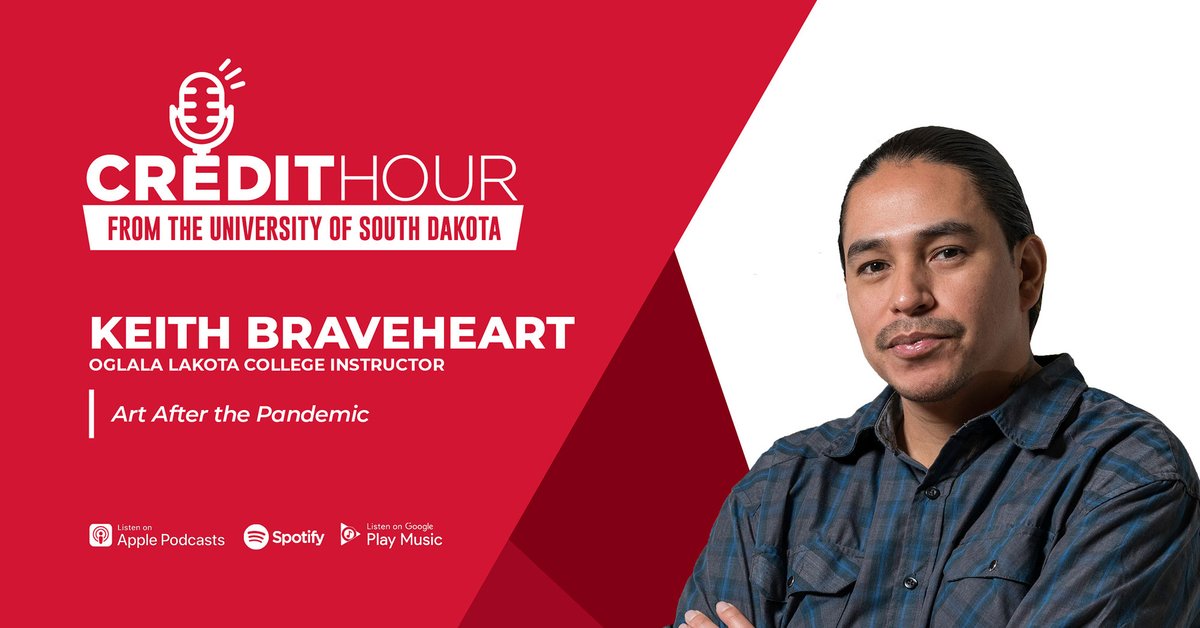 usd's tweet photo. In this week's episode of #CreditHour, we sat down with USD alumnus, Keith BraveHeart, to discuss delivering the 2020 Oscar Howe Lecture, teaching art at Oglala Lakota College and how the pandemic has influenced his work.

→ Listen at https://t.co/2tsqrViWiR 🐾 #YoteLife https://t.co/sBZeffikXG