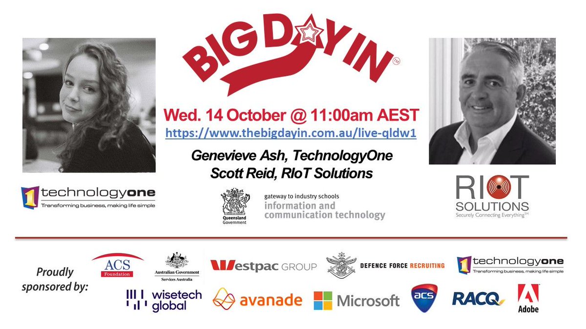Don't forget to join us tomorrow,  14 October @ 11am (AEST) to hear Genevieve Ash @technologyone &amp; Scott Reid <a href="/RiotSolutions/">RIoT Solutions</a> for Ep 1 Virtual <a href="/TheBigDayIn/">BiG Day In - ICT career days for Yr 9-12 students</a> Queensland edition.  Hear where a career in technology can take you #STEMcareers #careersintechnology thebigdayin.com.au/live-qldw1