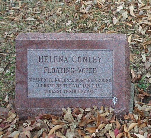 6. The Huron Indian Cemetery was designated a national historic landmark in 2017. The Conley sisters are buried alongside their ancestors who they all defended fiercely in life. Helena’s grave bears the warning “Cursed be the villain that molest their graves.”