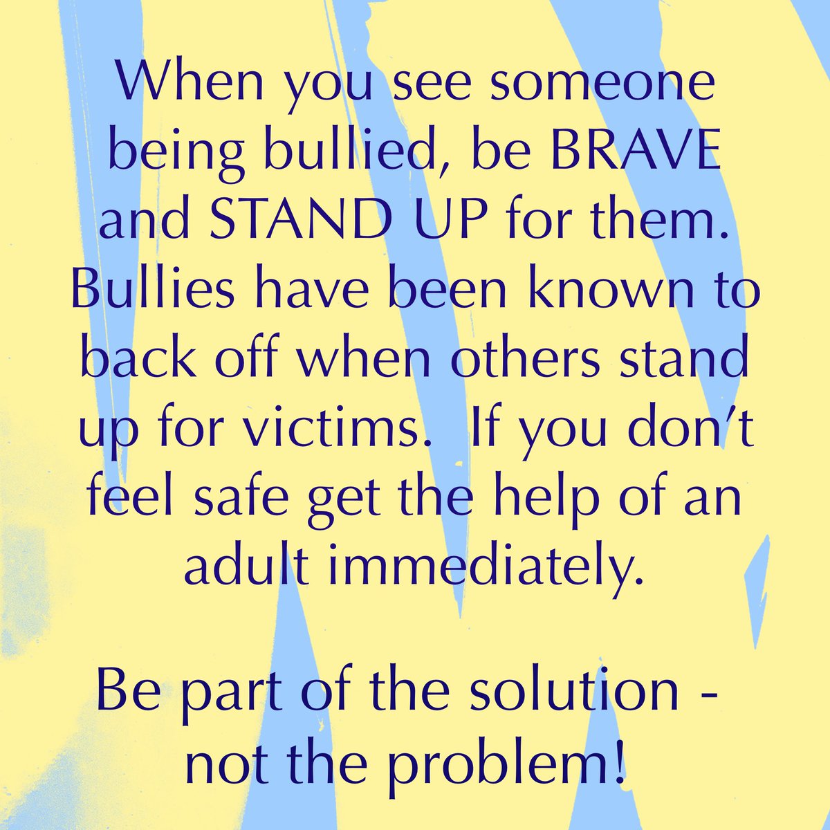 Mediate Monday!  Be BRAVE and STOMP OUT bullying! 💙💛