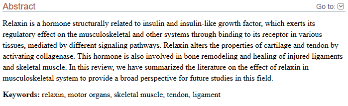 The article is a survey of existing research on relaxin. Re: ligaments, there seems to be some evidence that higher levels of relaxin in SOME "female" athletes MIGHT lead to higher rates of ACL injuries.